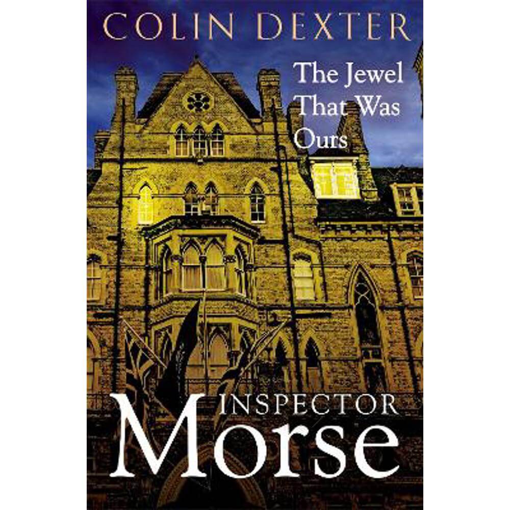 The Jewel That Was Ours (Paperback) - Colin Dexter